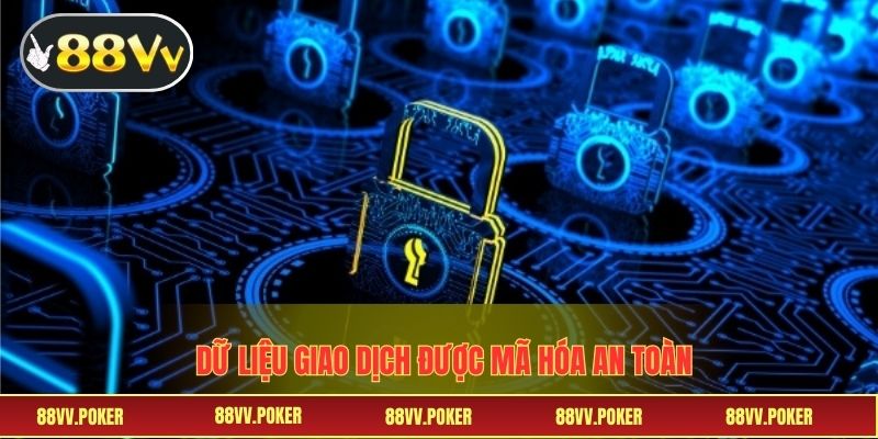 Dữ liệu giao dịch được mã hóa an toàn